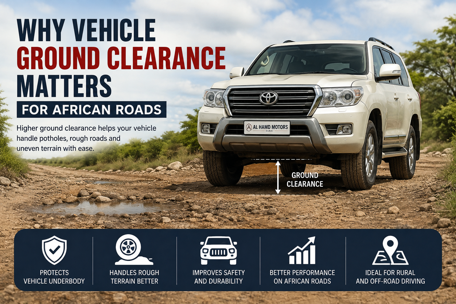 Why Vehicle Ground Clearance Matters for African Roads
